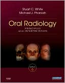 Oral Radiology: Principles and Interpretation