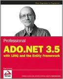 Professional ADO. NET 3. 5 with LINQ and the Entity Framework