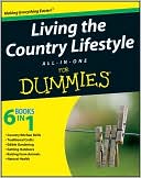Living the Country Lifestyle All-in-One for Dummies