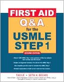 First Aid Q&A for the USMLE Step 1, Second Edition