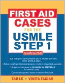 First Aid Cases for the USMLE Step 1: Second Edition