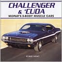 Challenger & 'Cuda: Mopar's E-Body Muscle Cars