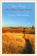 download Dear Heart, Come Home : The Path of Midlife Spirituality book
