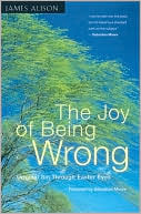 Joy of Being Wrong: Original Sin through Easter Eyes