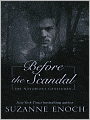 Before the Scandal (Notorious Gentlemen Series #2)