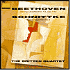 Beethoven: String Quartet, No. 13/Schnittke: String Quartet, No. 3