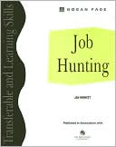 Job Hunting (The Transferable and Learning Skills Series)
