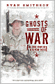 Ghosts of War: The True Story of a 19-Year-Old GI