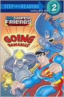 DC Super Friends: Going Bananas