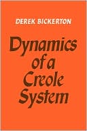 Dynamics of a Creole System