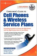 Consumers Guide to Cell Phones and Wireless Service Plans