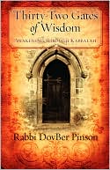 Thirty-Two Gates Of Wisdom