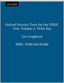Oxford Practice Tests Dor the TOEIC 2 with Key