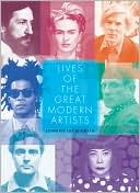 Lives of the Great Modern Artists