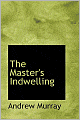 The Master's Indwelling