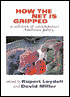 How the Net Is Gripped: A Selection of Contemporary American Poetry