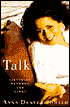 Talk to Me: Listening Between the Lines