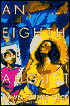 An Eighth of August