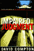 Impaired Judgment
