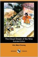 The Cloud Dream of the Nine (Illustrated Edition) (Dodo Press)