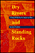 Dry Rivers and Standing Rocks: A Word Finder for the American West