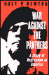 War against the Panthers: A Study of Repression in America