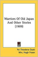 Warriors of Old Japan and Other Stories