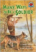Many Ways to Be a Soldier