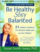 Be Healthy Stay Balanced