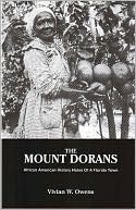 The Mount Dorans: African American History Notes of a Florida Town