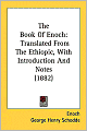 The Book of Enoch: Translated from the Ethiopic, with Introduction and Notes (1882)