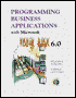 Programming Business Applications with Microsoft Visual Basic: Version 6.0