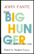 The Big Hunger: Stories, 1932-1959