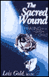 The Sacred Wound