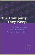 The Company They Keep: C. S. Lewis and J. R. R. Tolkien as Writers in Community