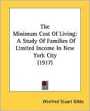 The Minimum Cost of Living: A Study of Families of Limited Income in New York City (1917)