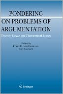 Pondering on Problems of Argumentation: Twenty Essays on Theoretical Issues