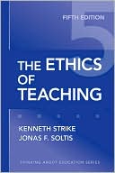 The Ethics of Teaching, 5th Edition