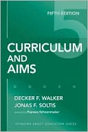 Curriculum and Aims, 5th Edition