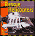 Rescue Helicopters