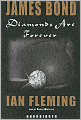 Diamonds Are Forever (James Bond Series #4)