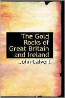 The Gold Rocks of Great Britain and Ireland