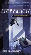 Crossover (Cassandra Kresnov Series #1)