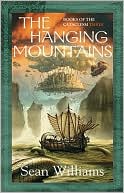 The Hanging Mountains (Books of the Cataclysm #3)