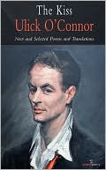 The Kiss: New and Selected Poems and Translations