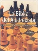 Biblia Del Ajedrecista