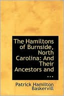 Hamiltons of Burnside, North Carolina: And Their Ancestors and ...