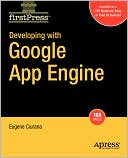 Developing with Google App Engine