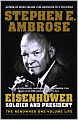 Eisenhower: Soldier and President