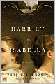 Harriet and Isabella